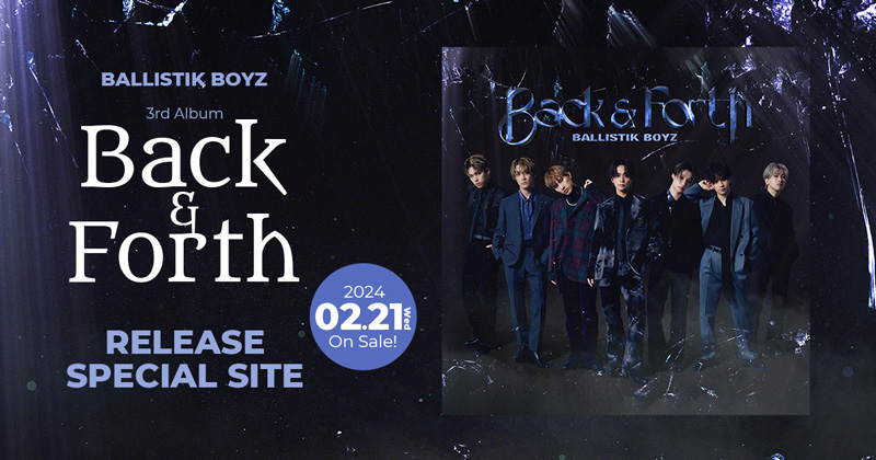 「Back & Forth」RELEASE SPECIAL SITE