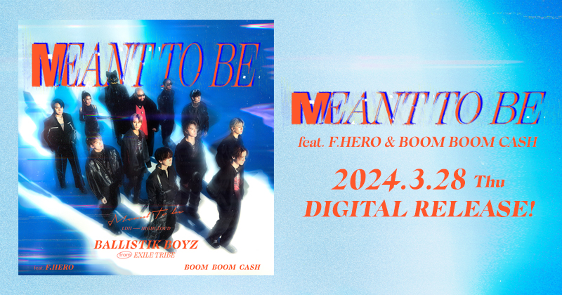 Meant to be feat. F.HERO & BOOM BOOM CASH